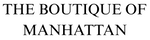 The Boutique of Manhattan